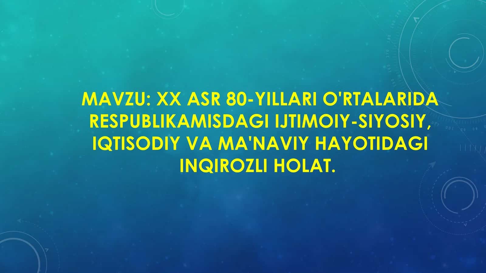 XX ASR 80-YILLARI O'RTALARIDA RESPUBLIKAMISDAGI IJTIMOIY-SIYOSIY, IQTISODIY VA MA'NAVIY HAYOTIDAGI INQIROZLI HOLAT