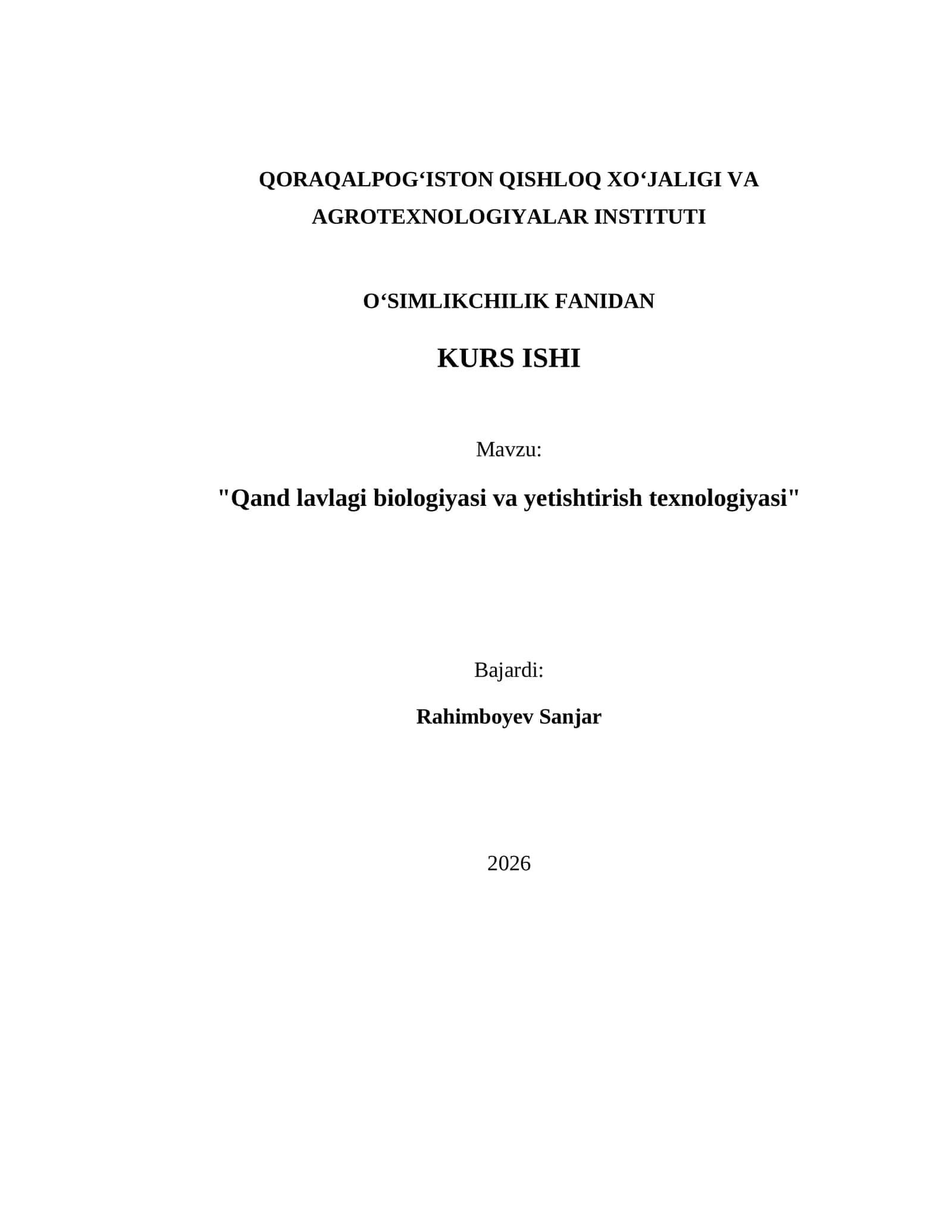 Qand lavlagi biologiyasi va yetishtirish texnologiyasi