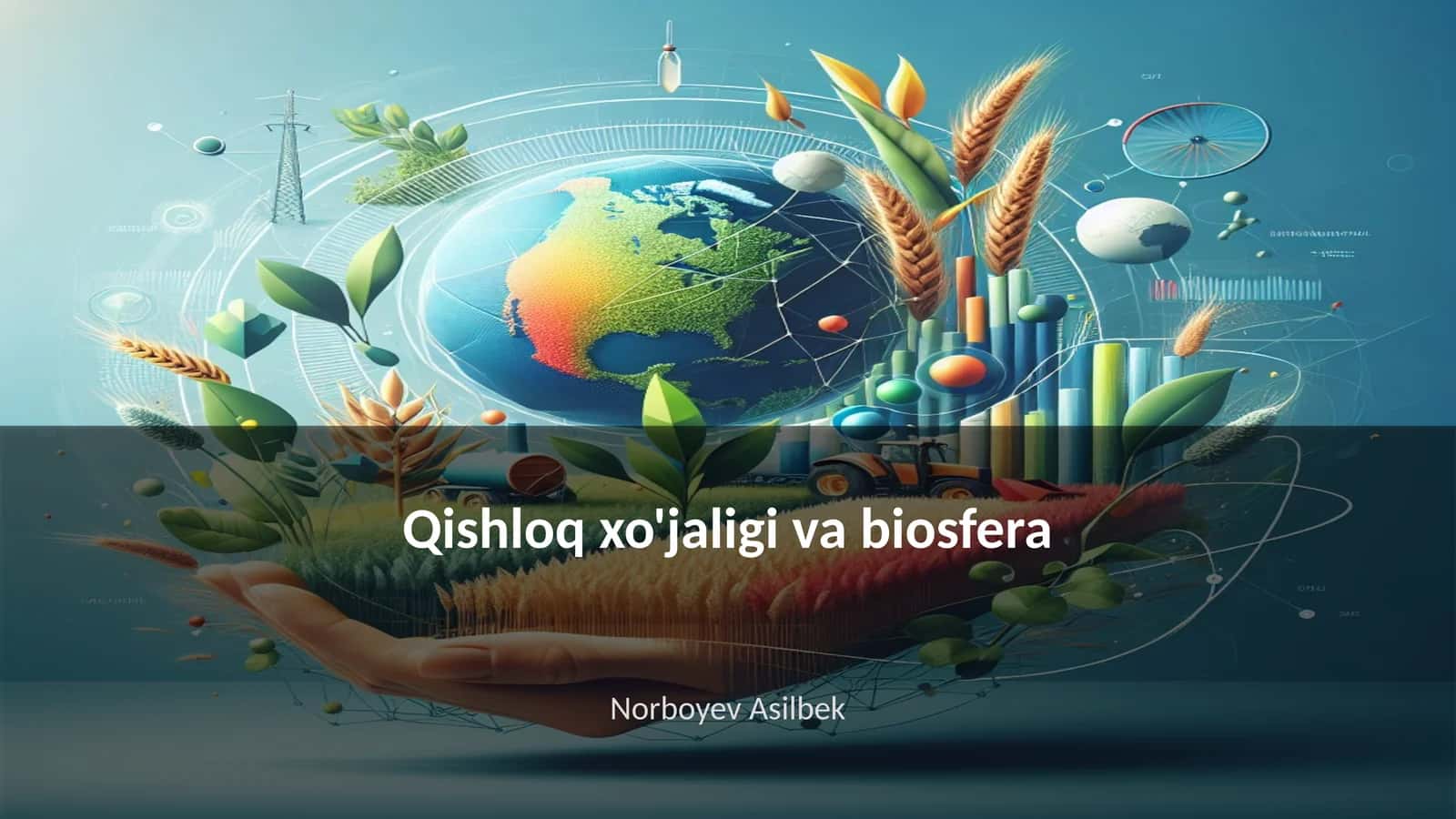 Qishloq xo'jaligi va biosfera