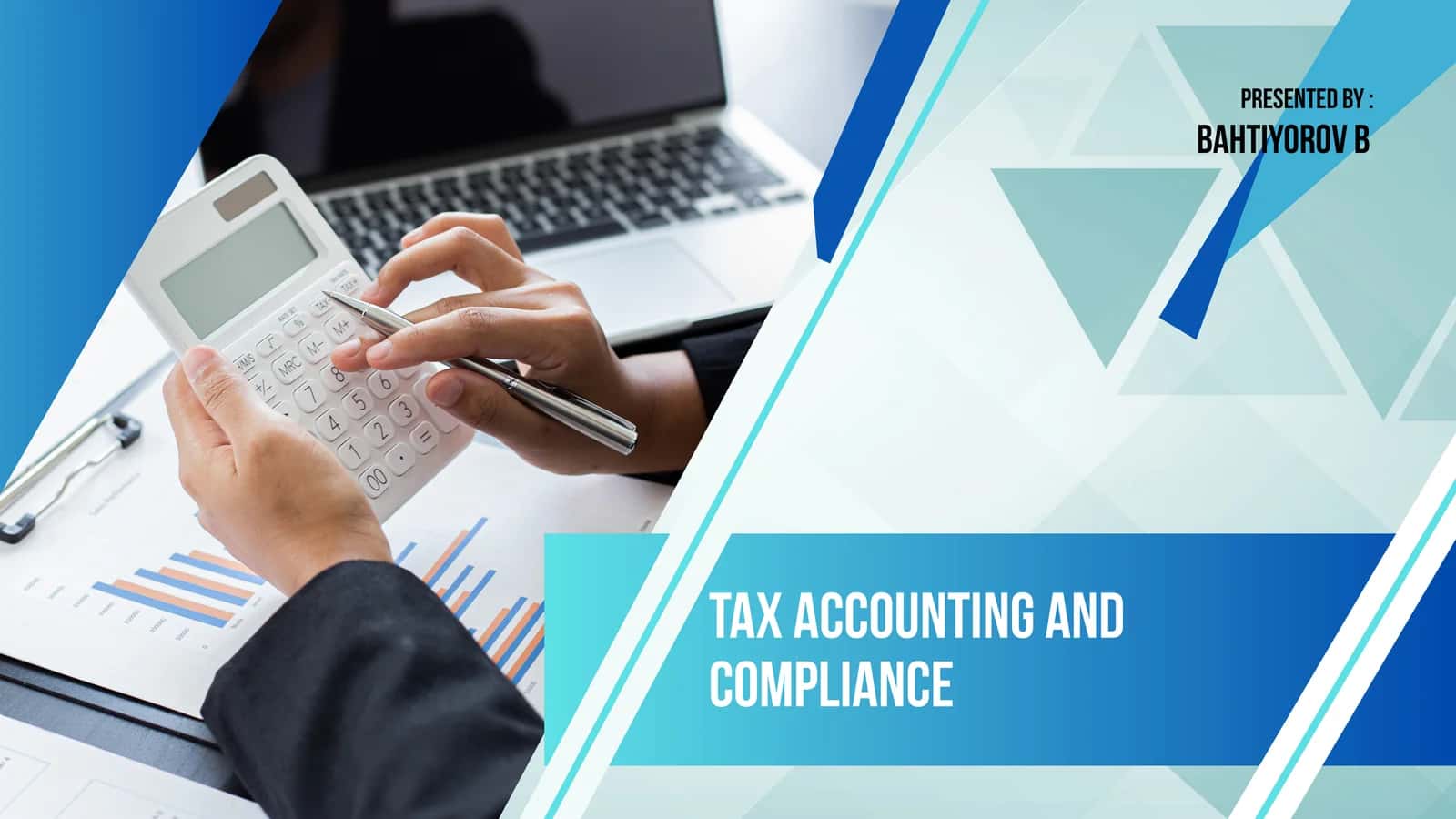 Tax accounting and Complisnce