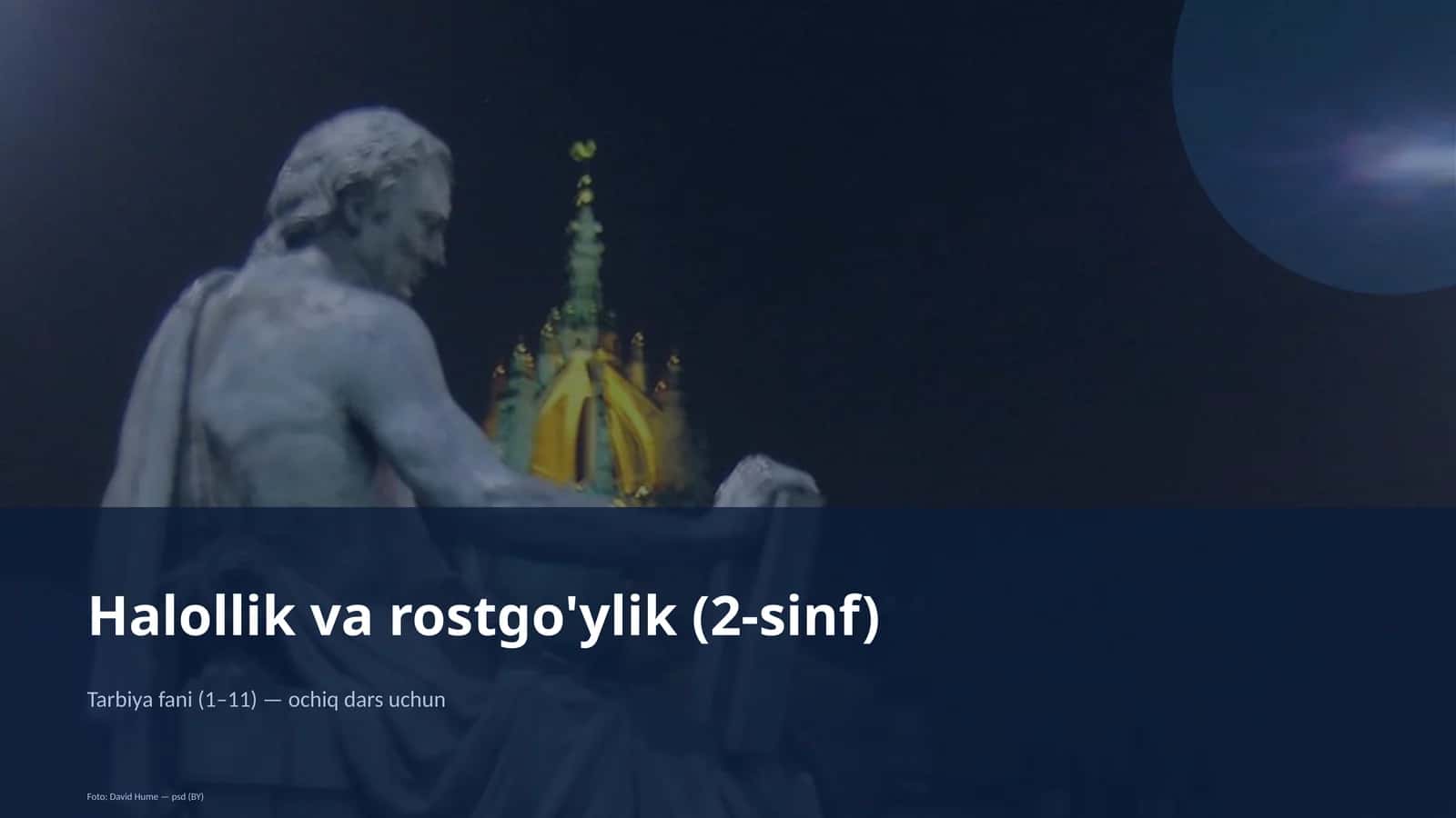 Halollik va rostgo'ylik (2-sinf)