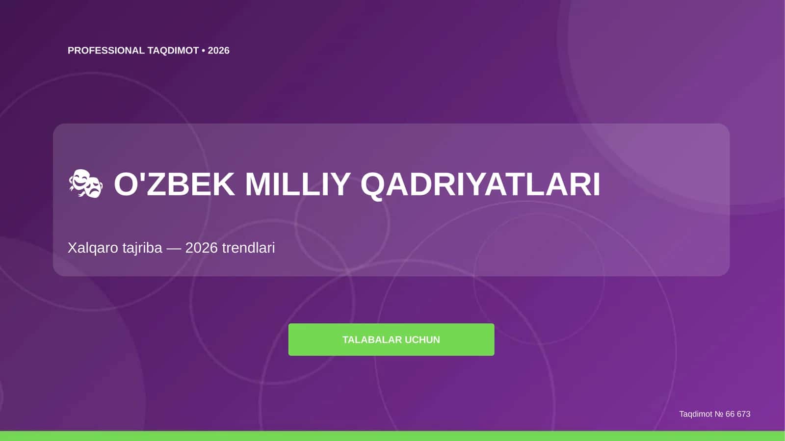 O'zbek milliy qadriyatlari: xalqaro tajriba (2026 trendlari)