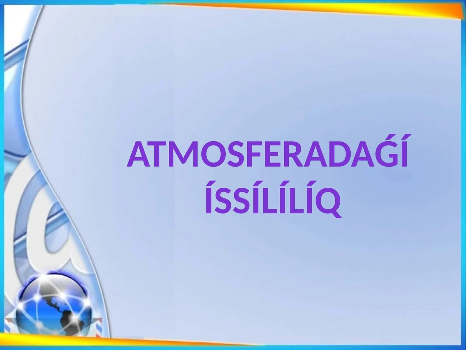 Atmosferadaǵı ıǵallıq