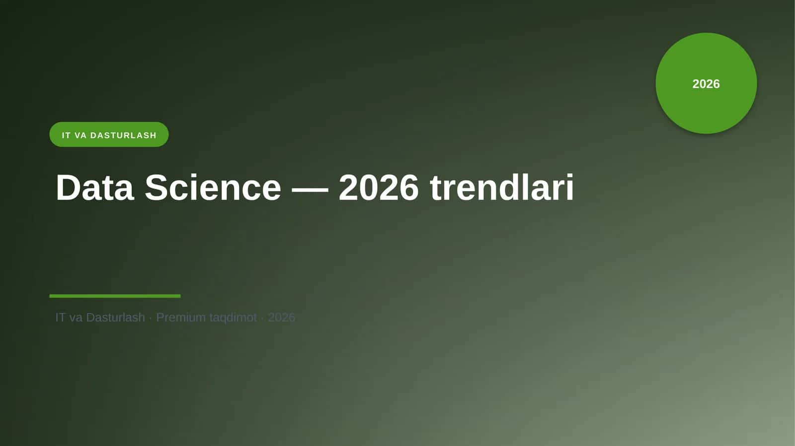 Data Science — 2026 trendlari