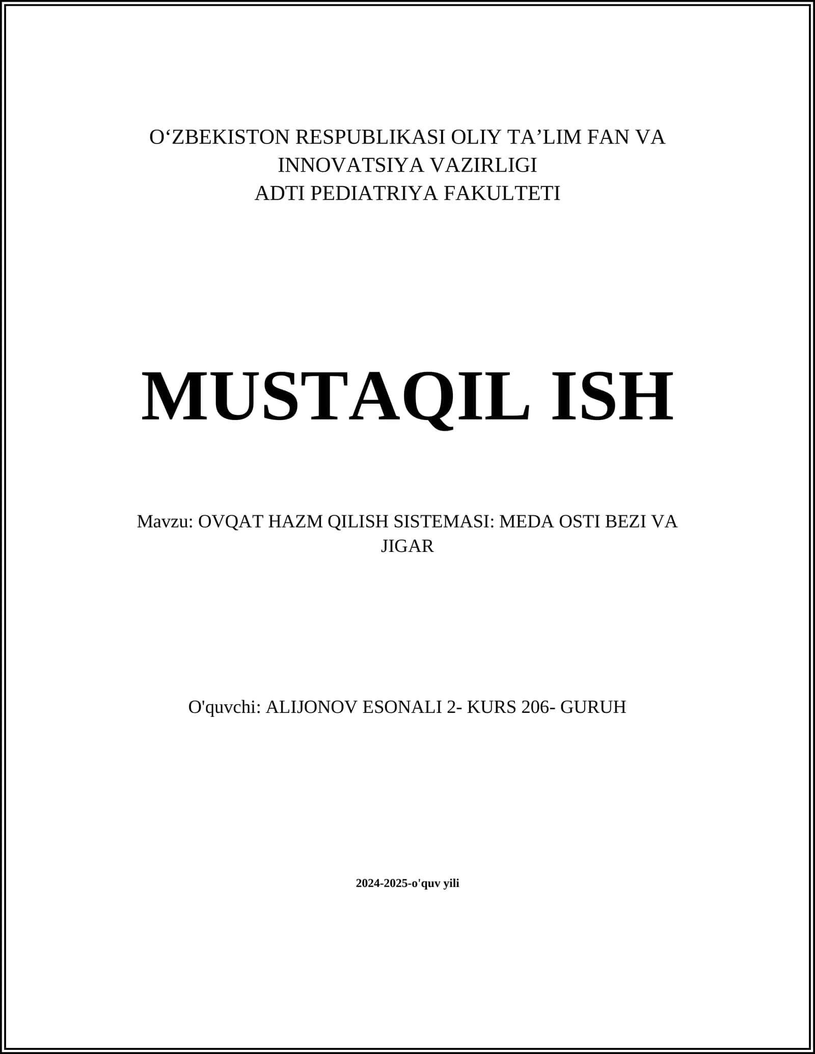 OVQAT HAZM QILISH SISTEMASI: MEDA OSTI BEZI VA JIGAR