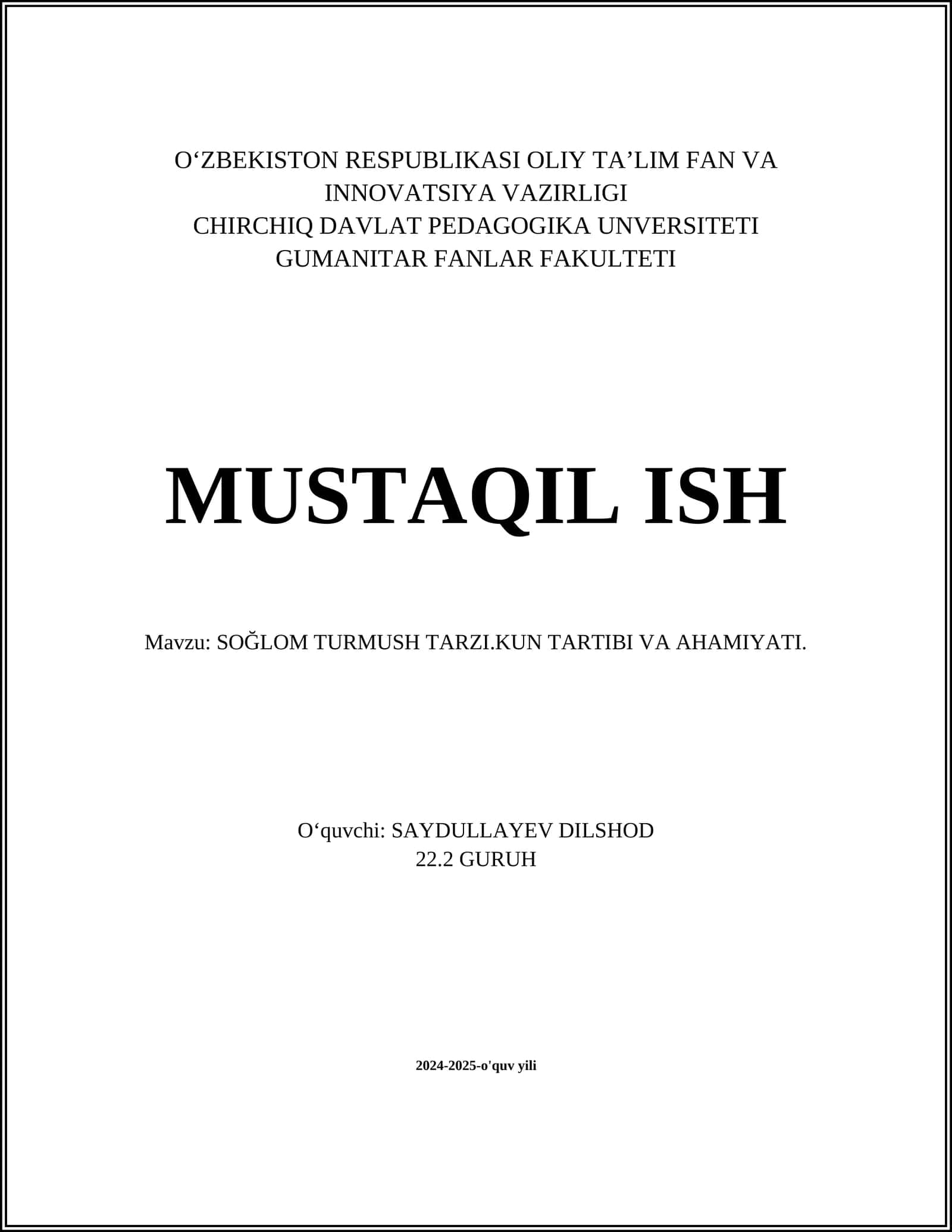 SOĞLOM TURMUSH TARZI.KUN TARTIBI VA AHAMIYATI
