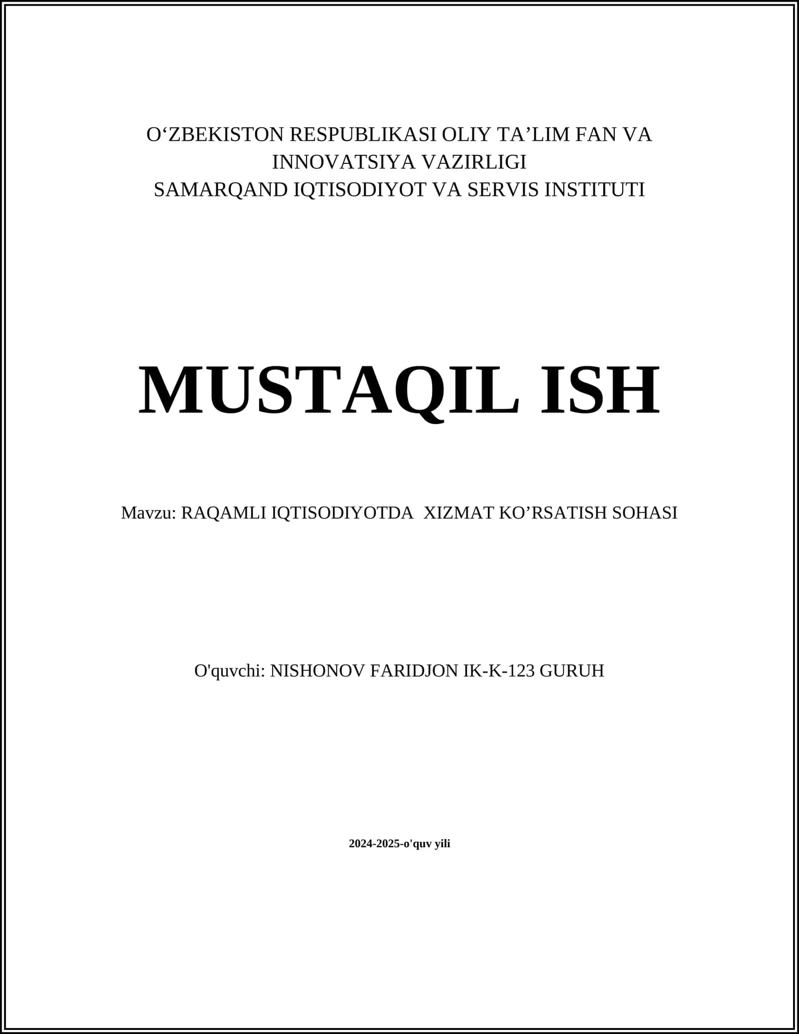 RAQAMLI IQTISODIYOTDA XIZMAT KO’RSATISH SOHASI