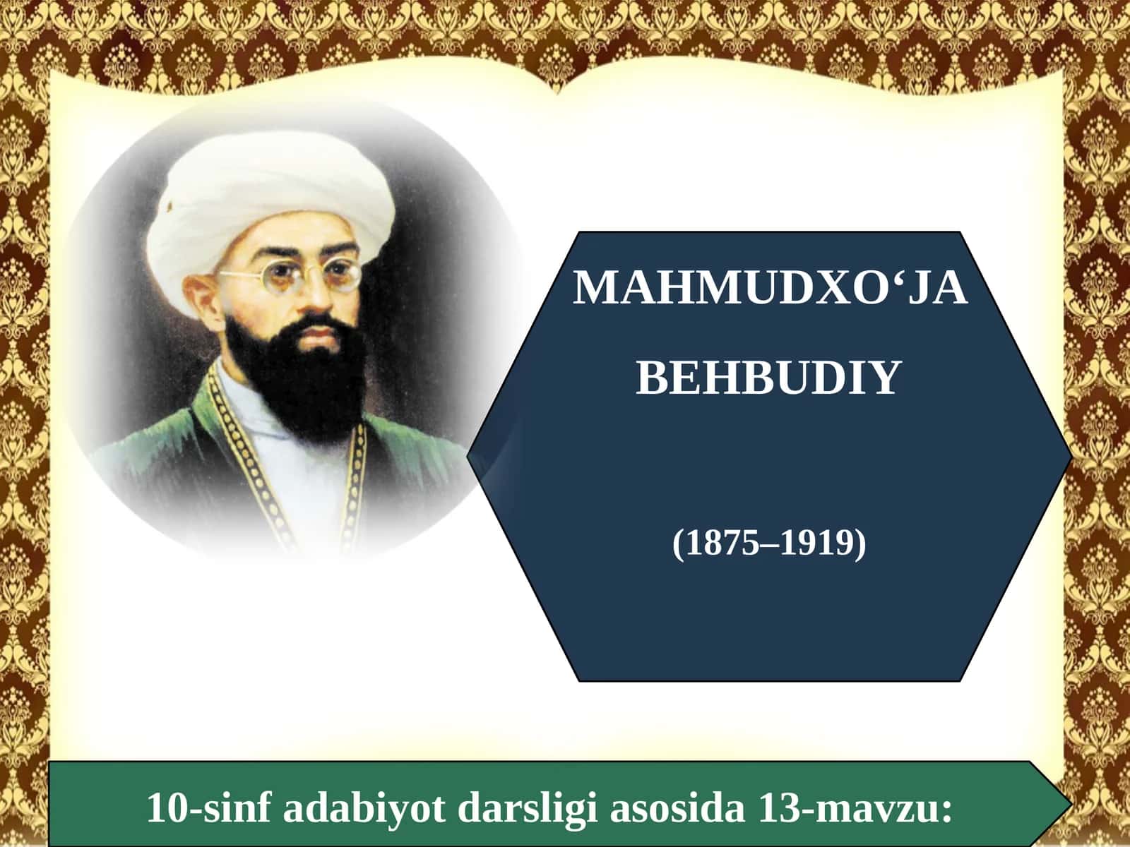 10-sinf Adabiyot fanidan Mahmudxo'ja Behbudiy dars ishlanma