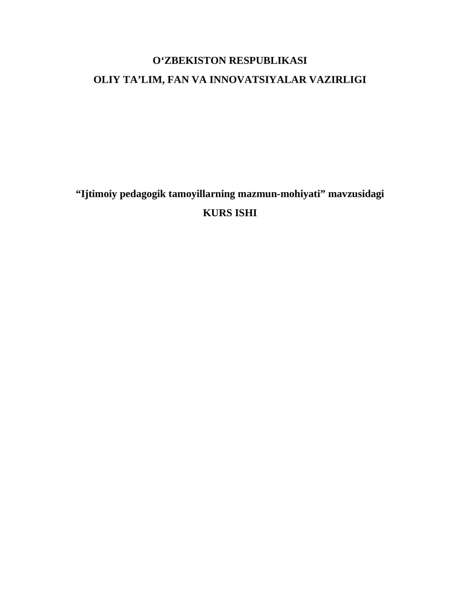 Ijtimoiy pedagogik tamoyillarning mazmun-mohiyati