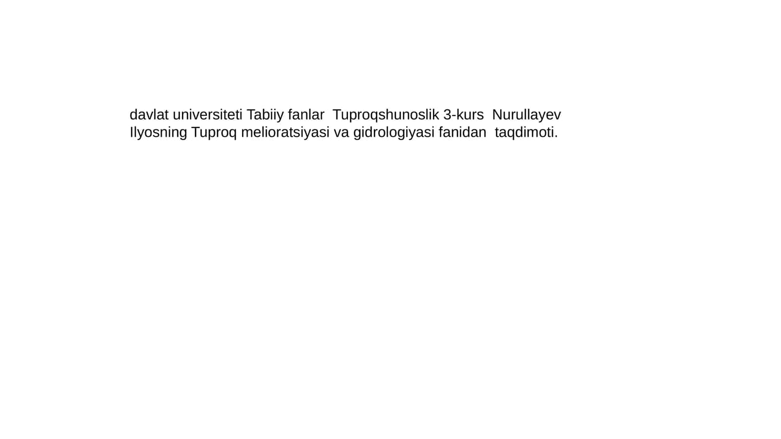 Tuproq melioratsiyasi va gidrologiyasi