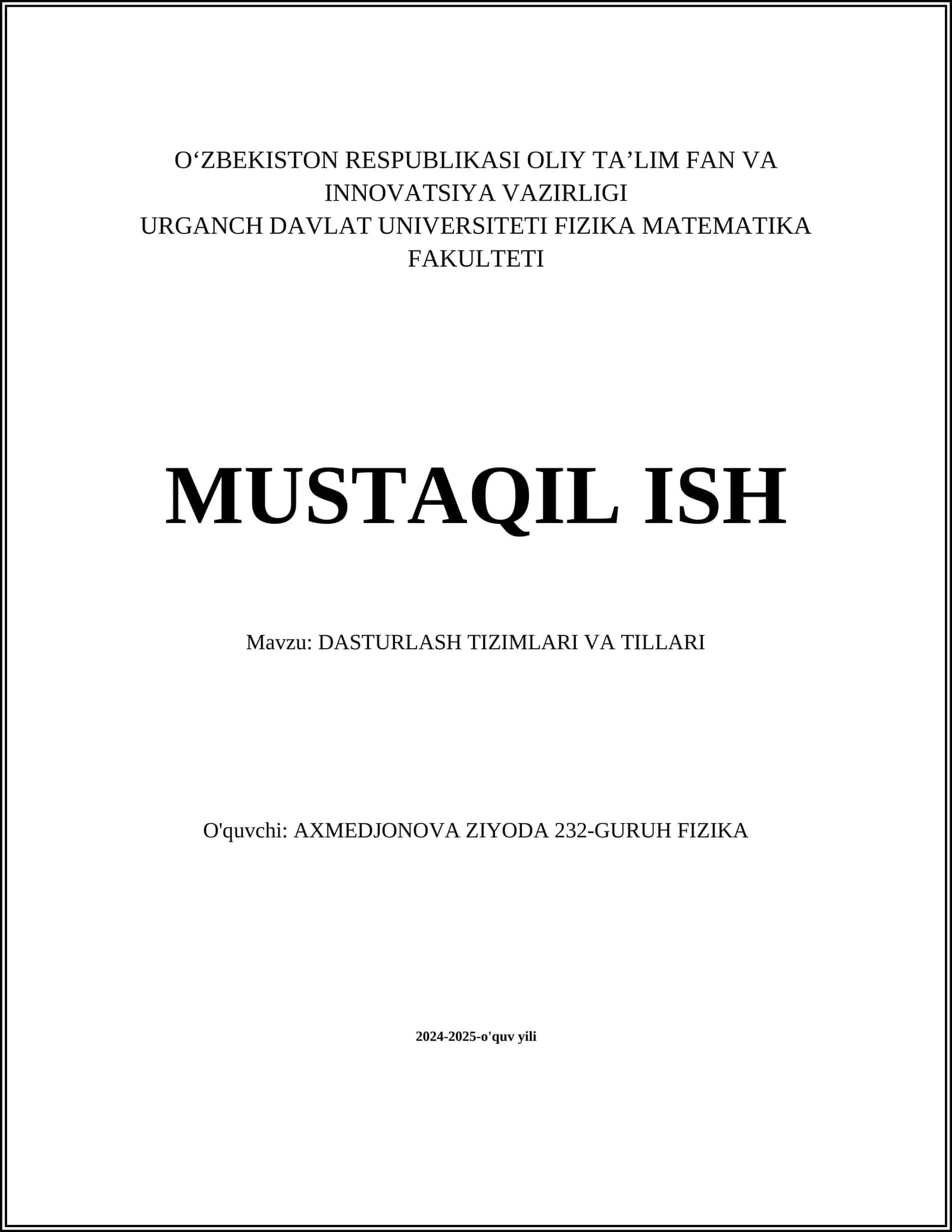 DASTURLASH TIZIMLARI VA TILLARI