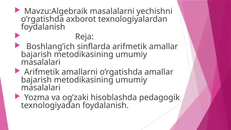 Arifmetik amallarni o’rgatishda amallar bajarish metodikasi