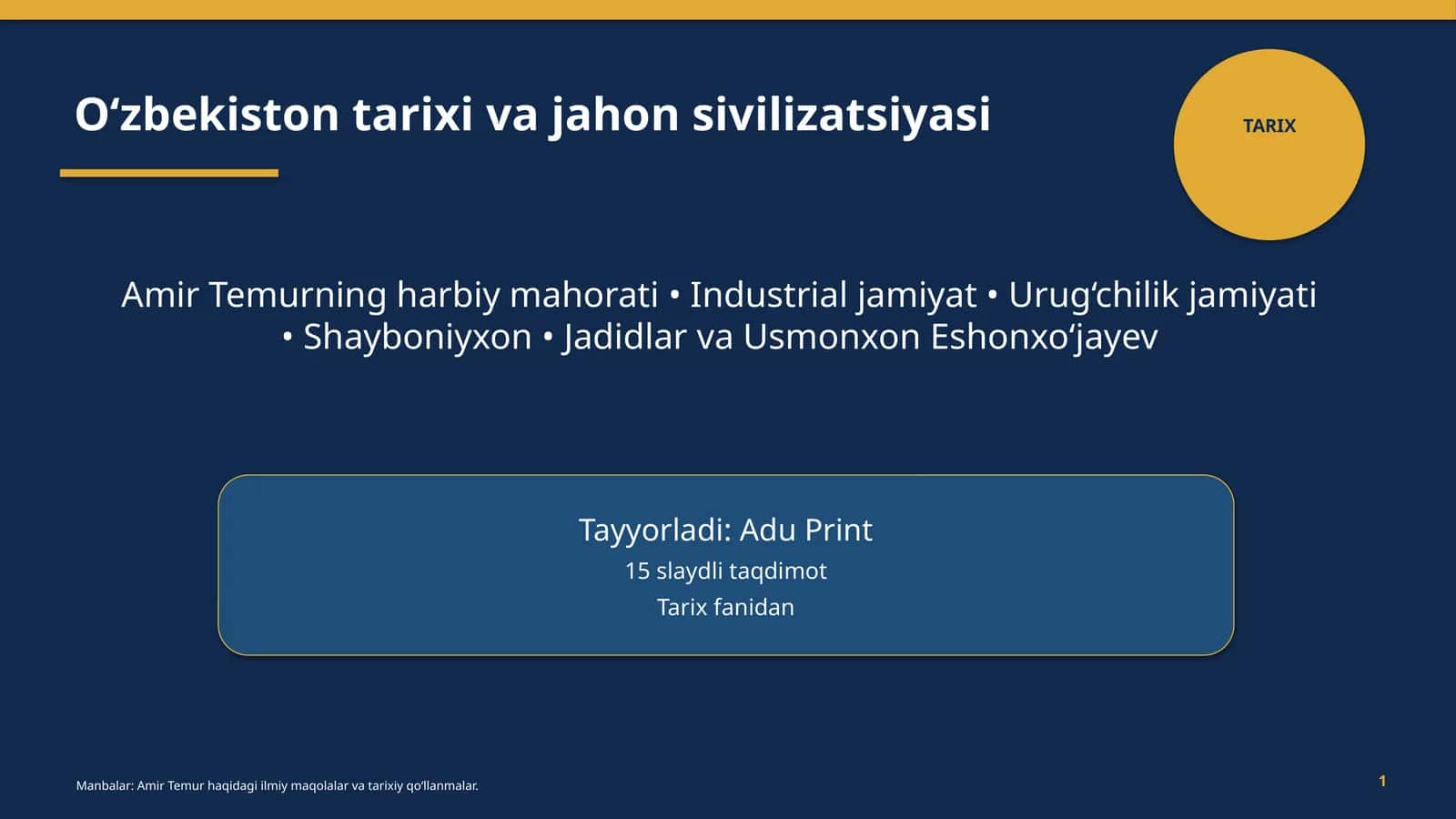 O‘zbekiston tarixi va jahon sivilizatsiyasi