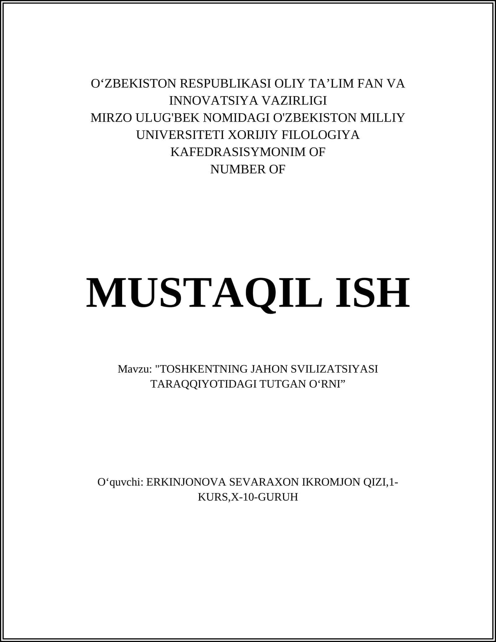 "TOSHKENTNING JAHON SVILIZATSIYASI TARAQQIYOTIDAGI TUTGAN O‘RNI”