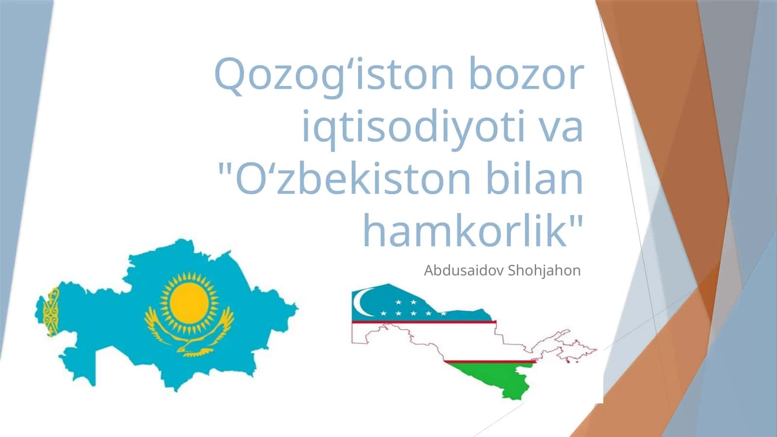 Qozogʻiston bozoriqtisodiyotiva"Oʻzbekiston bilan hamkorlik"