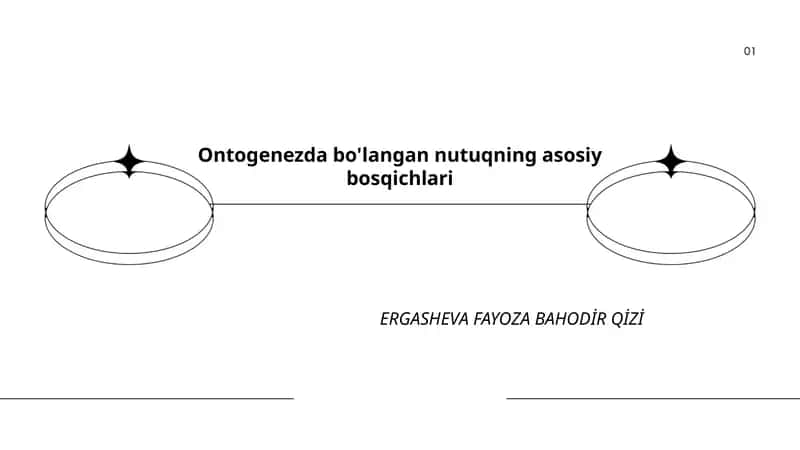 Ontogenezda bo'langan nutuqning asosiy bosqichlari