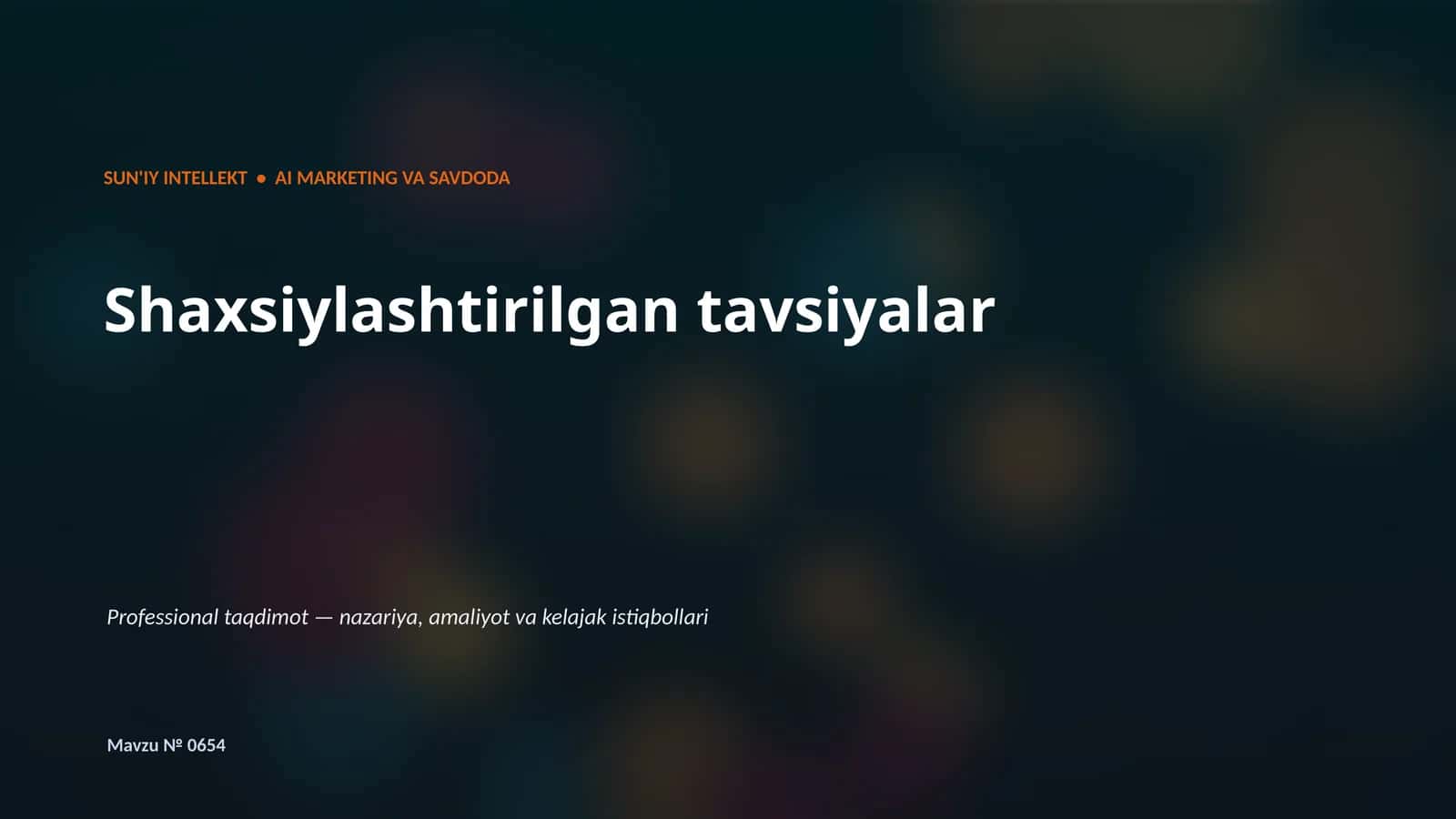 SUN'IY INTELLEKT • AI MARKETING VA SAVDODA