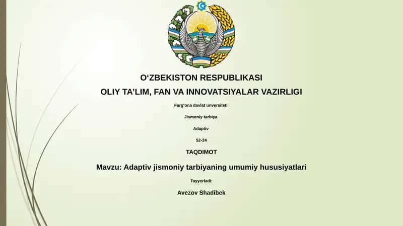Adaptiv jismoniy tarbiyaning umumiy hususiyatlari