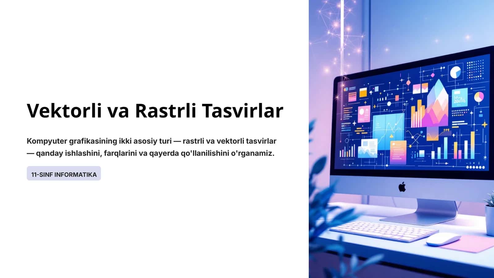 Kompyuter Grafikasining Ikki Turi
