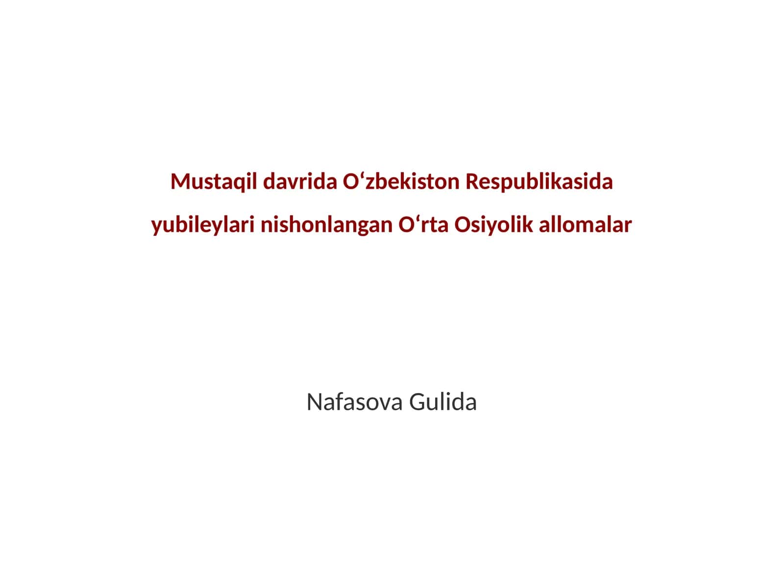 Oʻrta Osiyolik allomalar tarixi