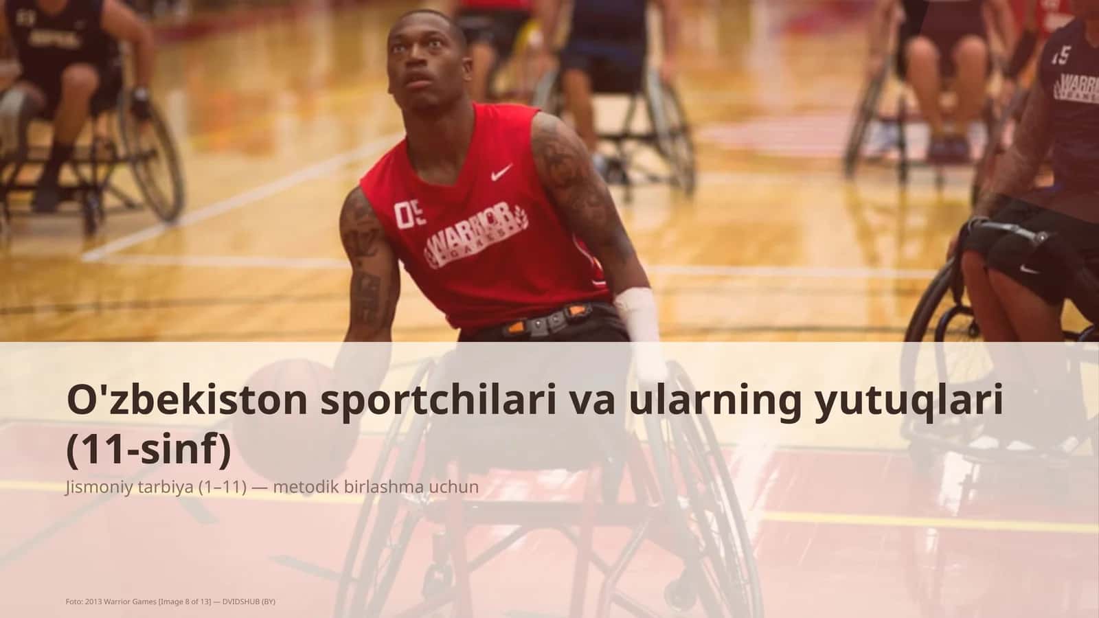 O'zbekiston sportchilari va ularning yutuqlari (11-sinf)