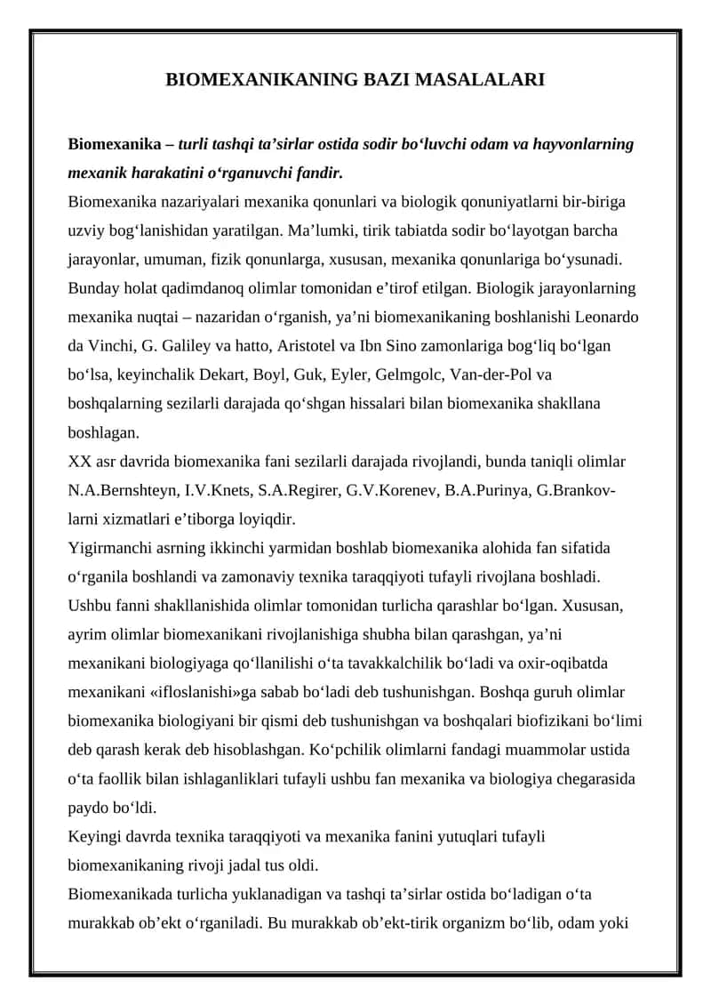BIOMEXANIKANING BAZI MASALALARI