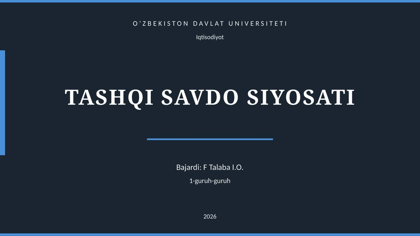 TASHQI SAVDO SIYOSATI