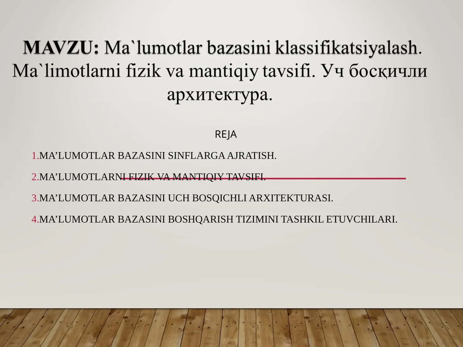 MA’LUMOTLAR BAZASINI SINFLARGA AJRATISH