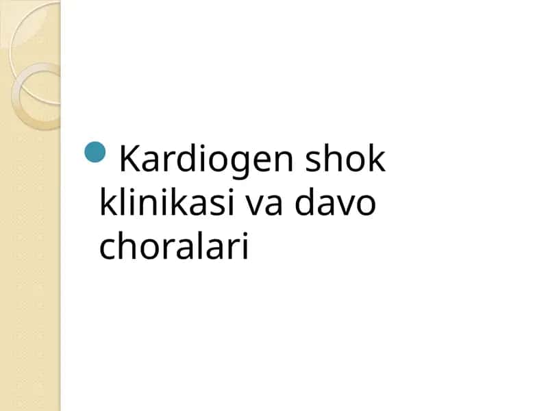 Kardiogen shok klinikasi va davo choralari