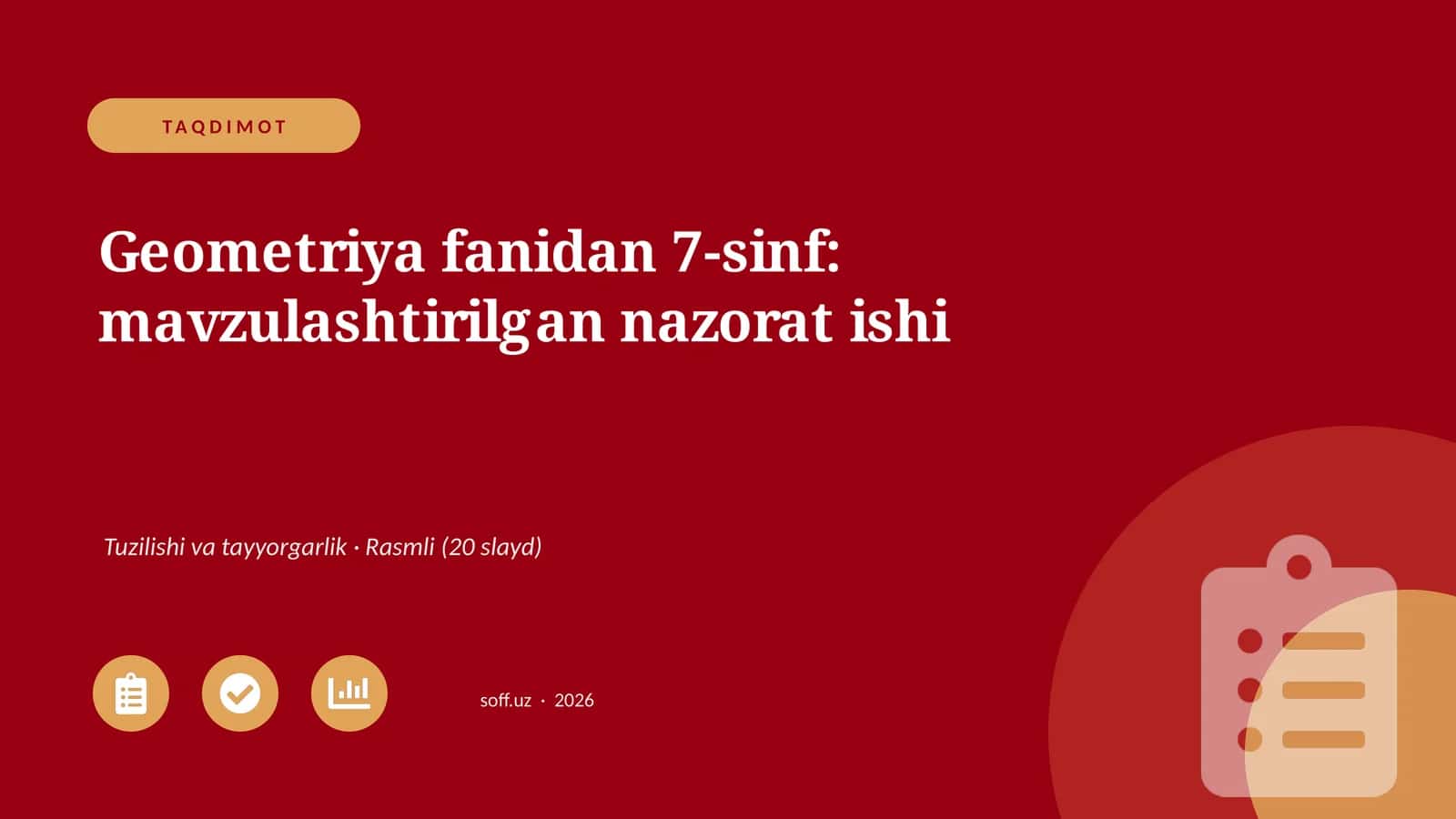 Geometriya fanidan 7-sinf: mavzulashtirilgan nazorat ishi