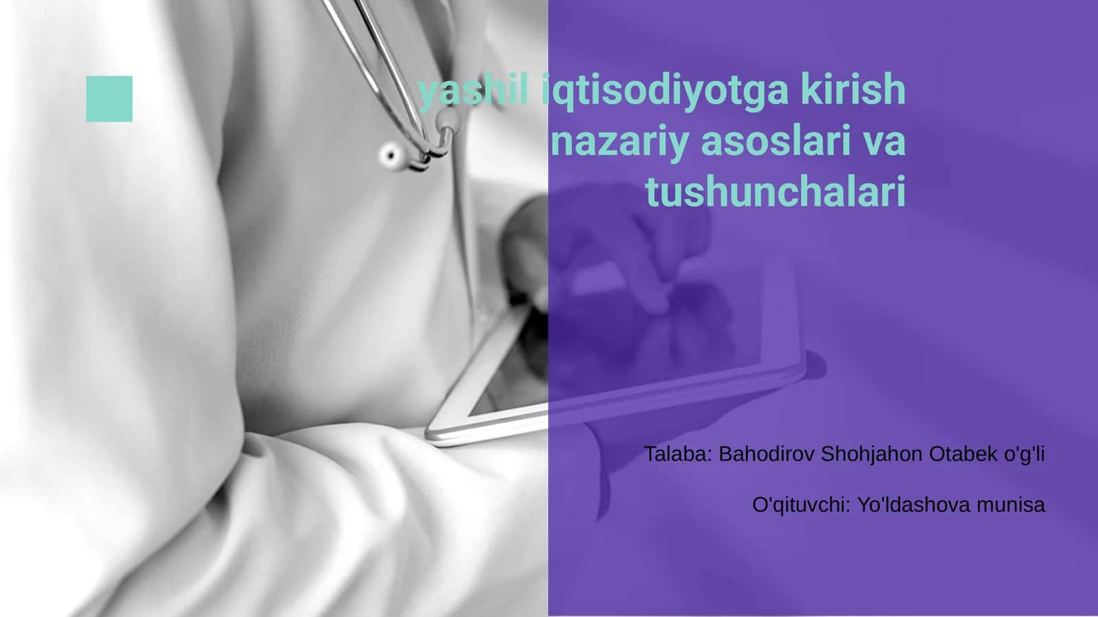 Yashil iqtisodiyotga kirish nazariy asoslari va tushunchalari