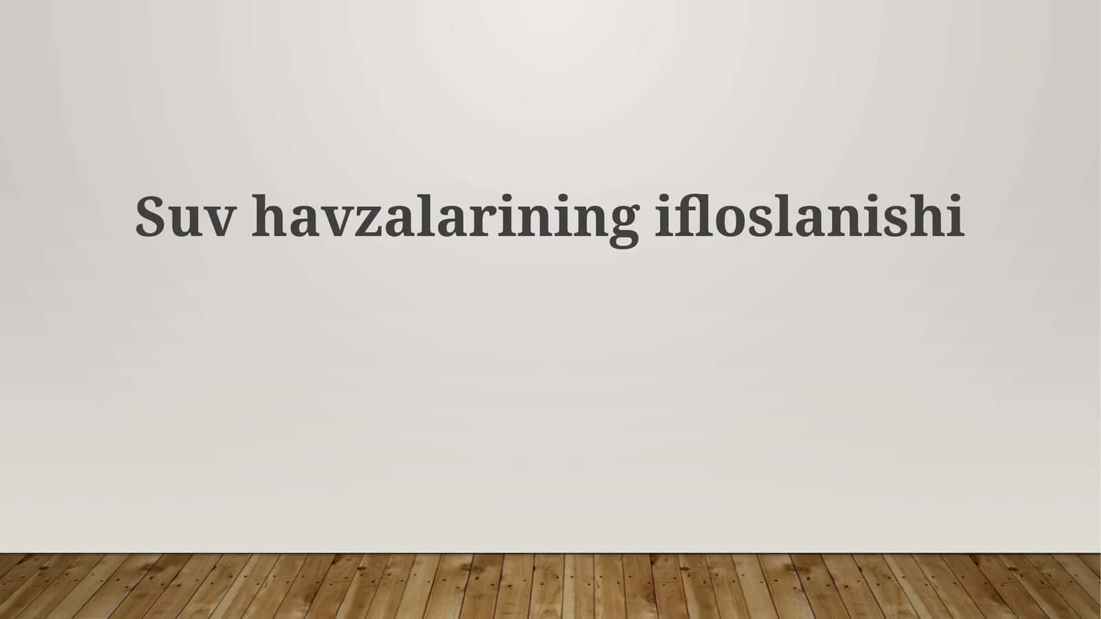 Suv havzalarining Ifloslanishi