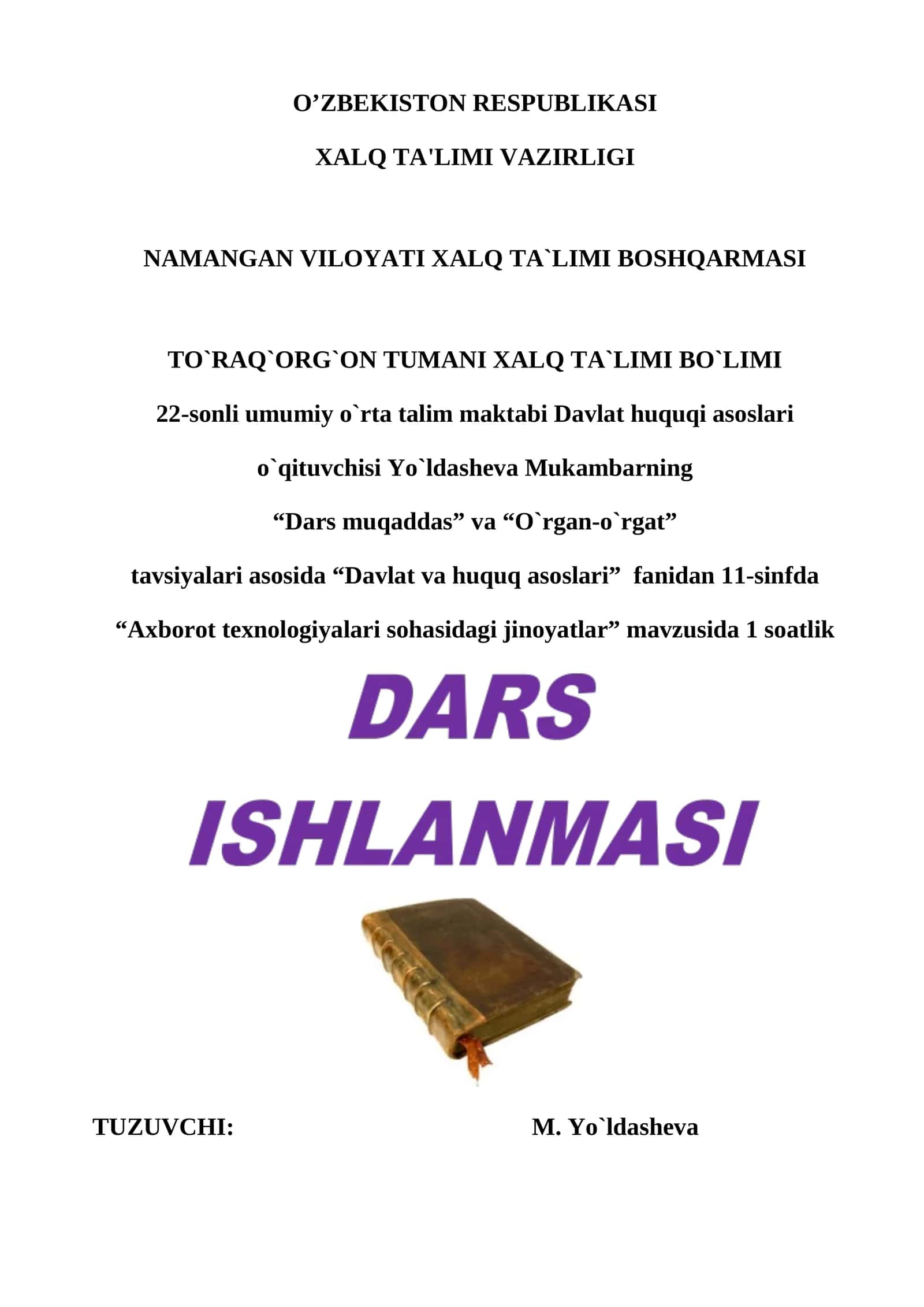 11-sinf Huquq fanidan Axborot texnologiyalari sohasidagi jinoyatlar dars ishlanma