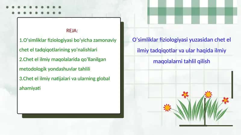 Oʻsimliklar fiziologiyasi yuzasidan chet el ilmiy tadqiqotlar va ular haqida ilmiy maqolalarni tahli