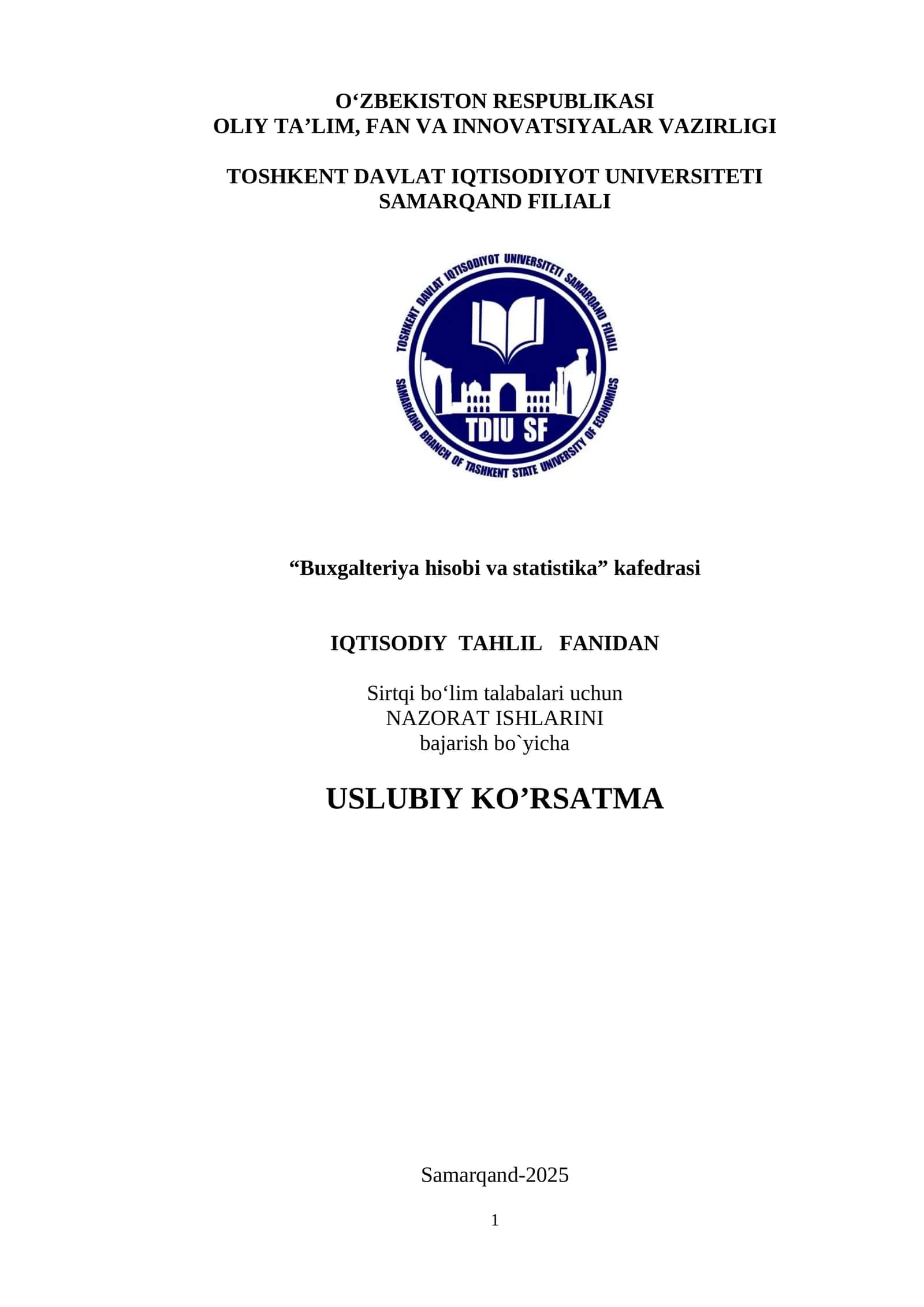IQTISODIY TAHLIL FANIDAN NAZORAT ISHLARINI bajarish bo`yicha USLUBIY KO’RSATMA