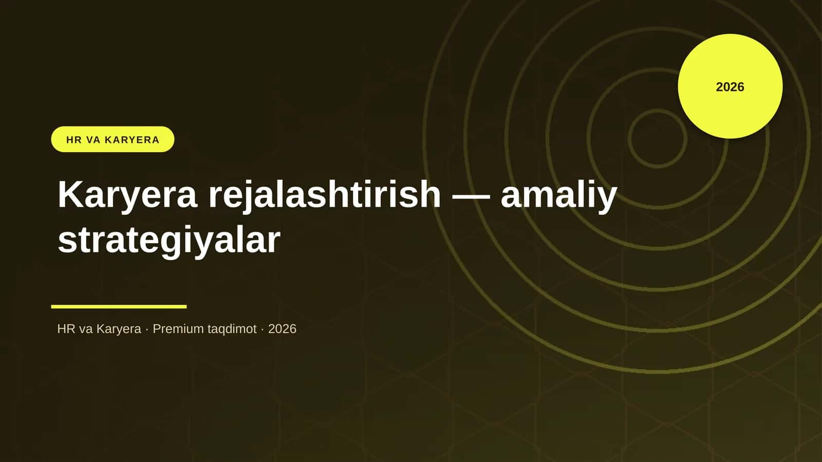 Karyera rejalashtirish — amaliy strategiyalar