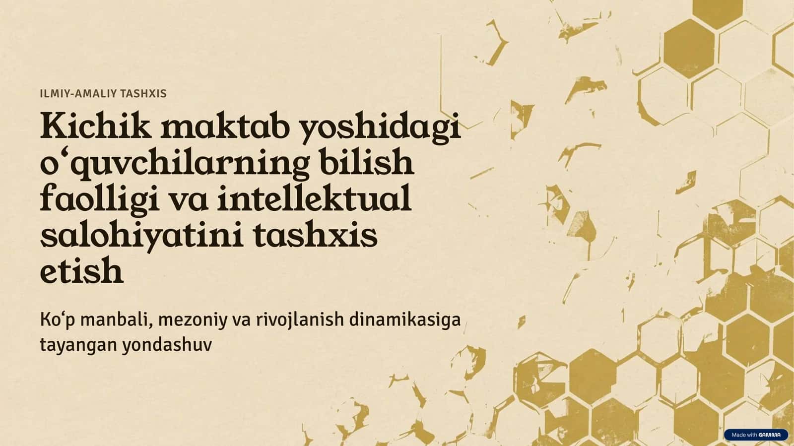 Kichik maktab yoshidagi o‘quvchilarning bilish faolligi va intellektual salohiyatini tashxis etish
