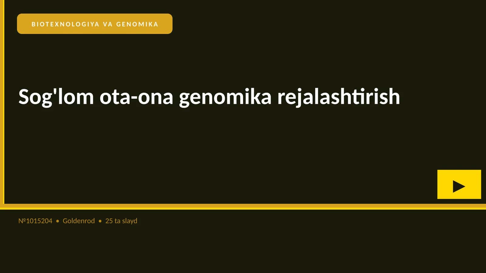 BIOTEXNOLOGIYA VA GENOMIKA