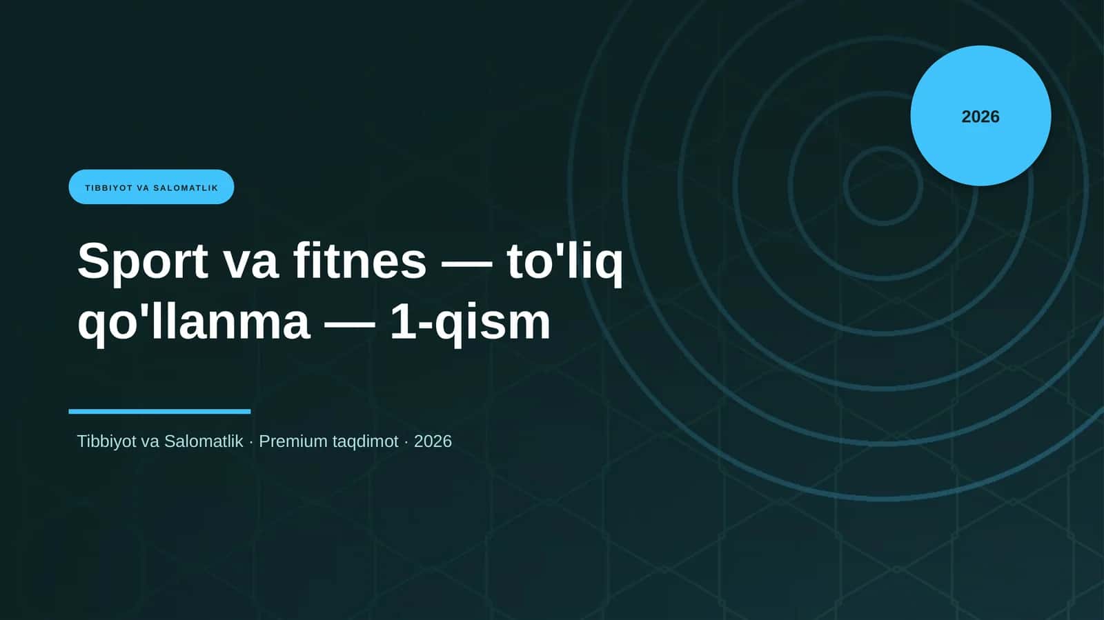 Sport va fitnes — to'liq qo'llanma — 1-qism