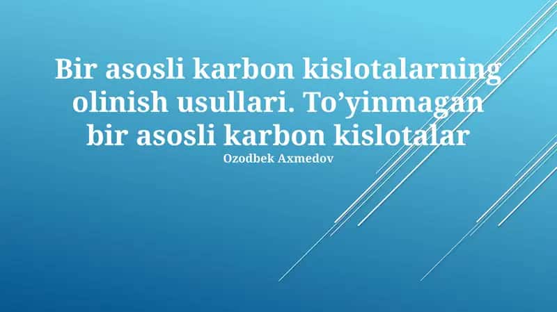 Karbon Kislotalarning Olinishi Usullari