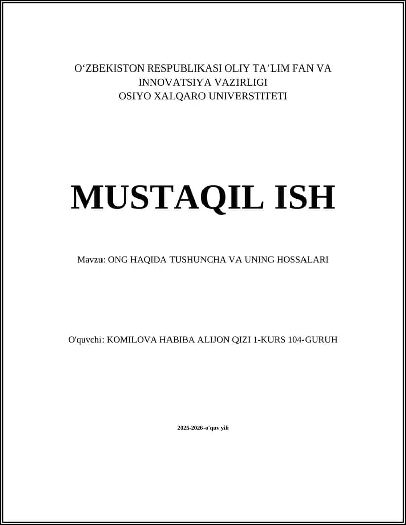Ong haqida tushuncha va uning hossalari
