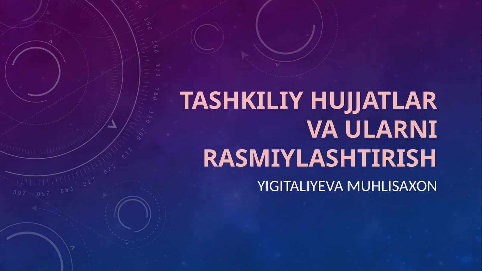 TASHKILIY HUJJATLAR