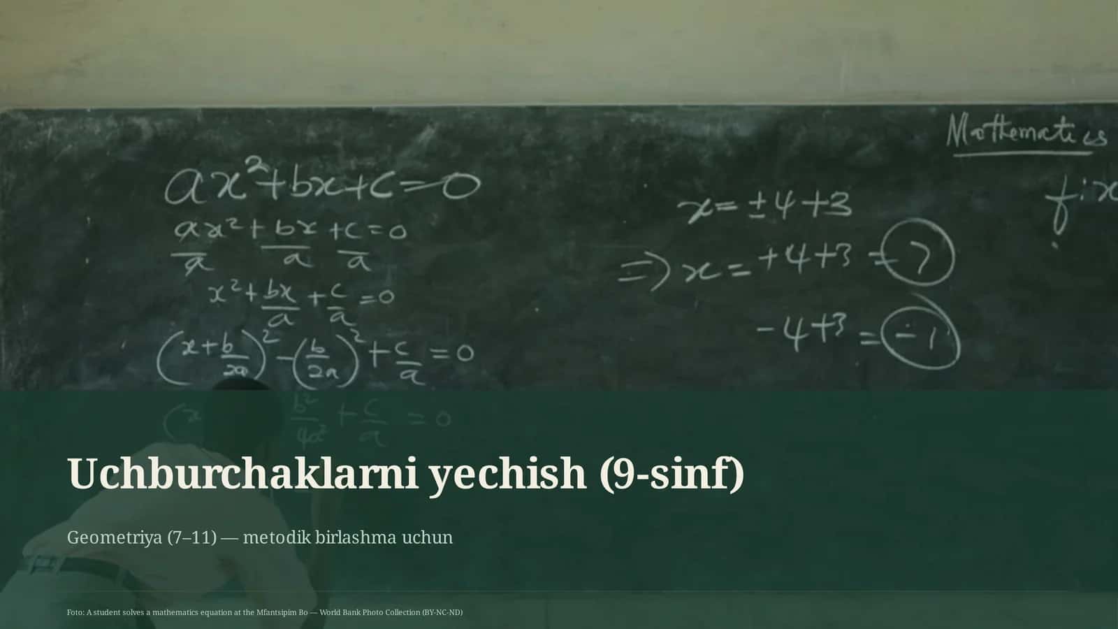Uchburchaklarni yechish (9-sinf)