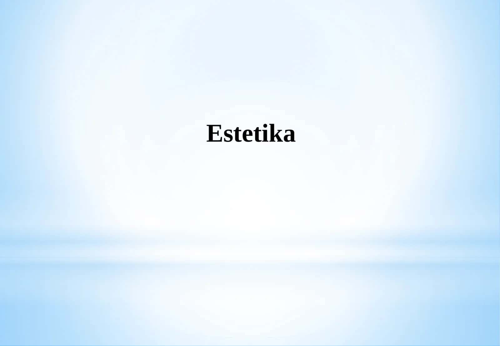 Estetika