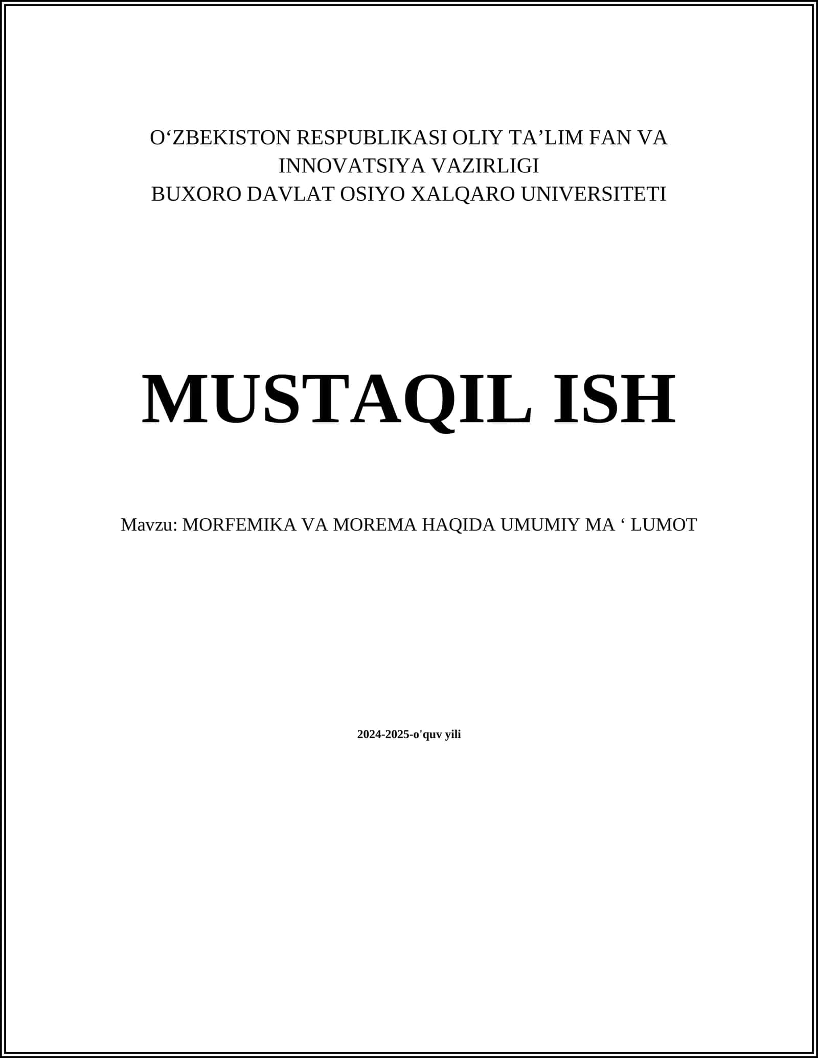 MORFEMIKA VA MOREMA HAQIDA UMUMIY MA ‘ LUMOT