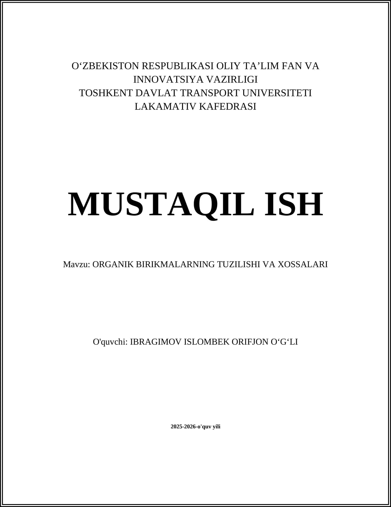 ORGANIK BIRIKMALARNING TUZILISHI VA XOSSALARI