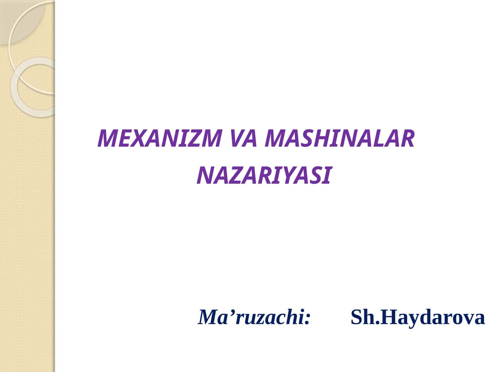 MEXANIZM VA MASHINALAR NAZARIYASI