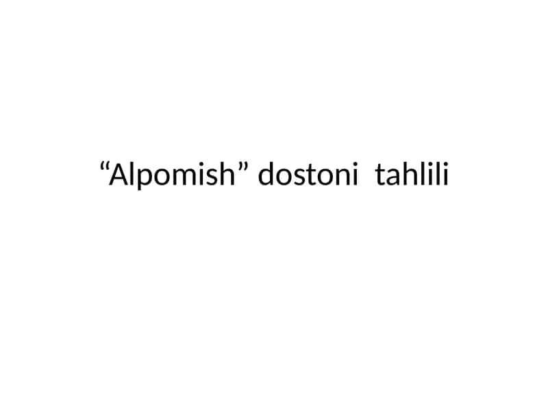 Alpomish dostoni tahlili