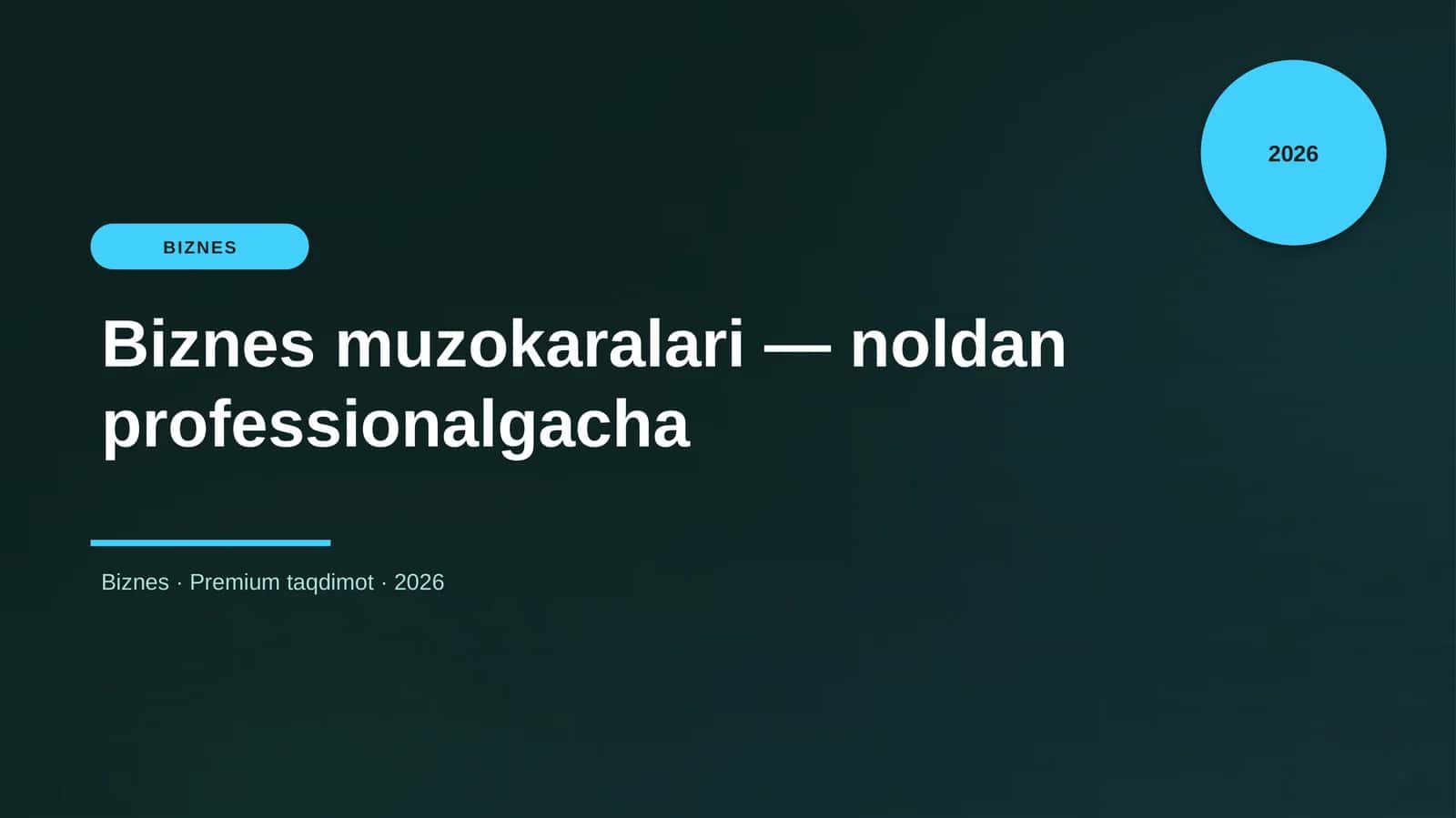 Biznes muzokaralari — noldan professionalgacha