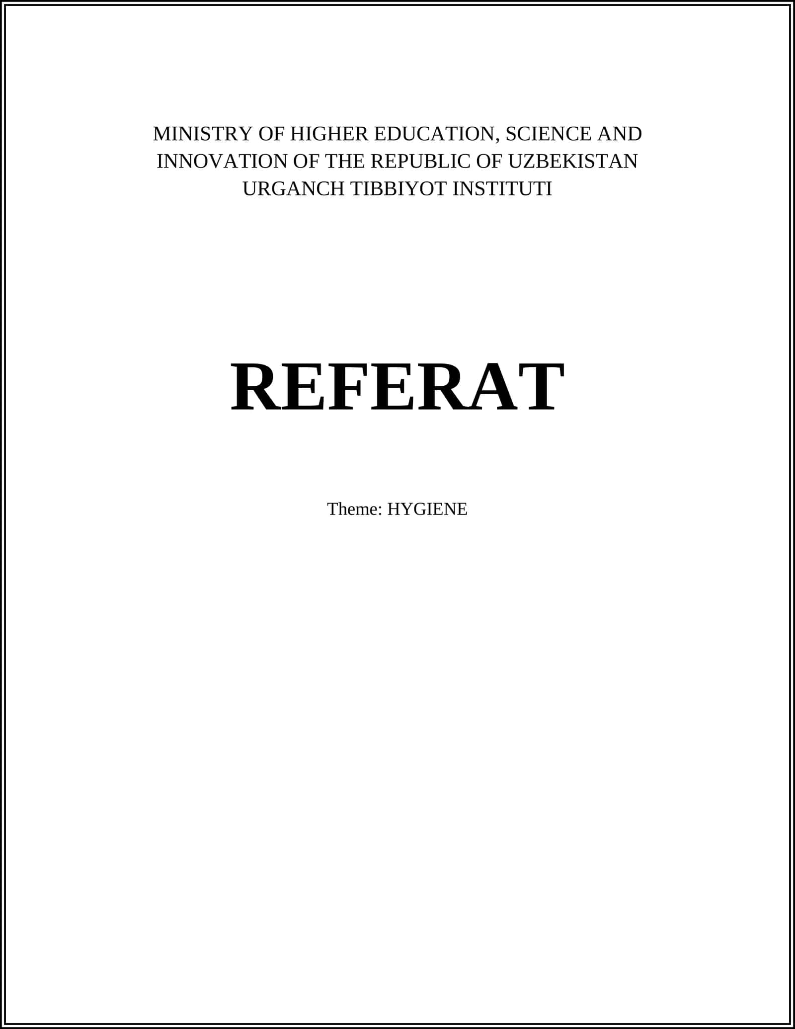 REFERAT Theme: HYGIENE